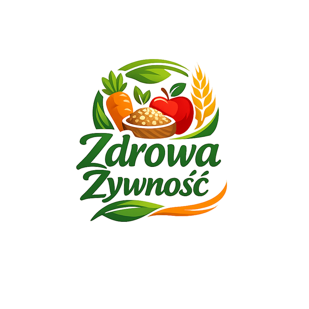 ZDROWA ŻYWNOŚĆ